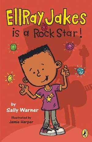 Seller image for EllRay Jakes Is a Rock Star by Warner, Sally [Paperback ] for sale by booksXpress