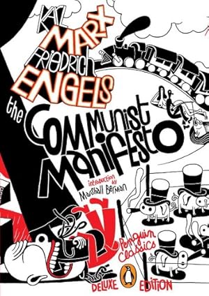 Bild des Verkufers fr The Communist Manifesto: (Penguin Classics Deluxe Edition) by Marx, Karl, Engels, Friedrich [Paperback ] zum Verkauf von booksXpress