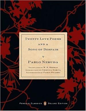 Seller image for Twenty Love Poems and a Song of Despair: (Dual-Language Penguin Classics Deluxe Edition) (Spanish Edition) by Neruda, Pablo [Paperback ] for sale by booksXpress