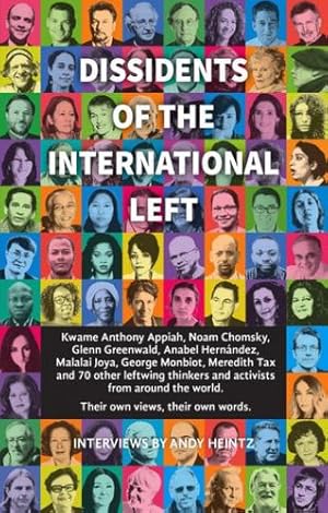 Imagen del vendedor de Dissidents of the International Left by Heintz, Andy, Chomsky, Noam, de Waal, Alex [Paperback ] a la venta por booksXpress