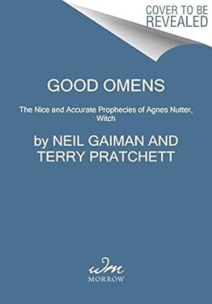 Seller image for Good Omens: The Nice and Accurate Prophecies of Agnes Nutter, Witch by Gaiman, Neil, Pratchett, Terry [Paperback ] for sale by booksXpress