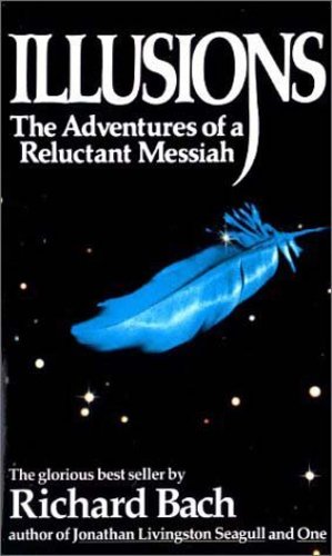 Bild des Verkufers fr Illusions: The Adventures of a Reluctant Messiah by Bach, Richard [Mass Market Paperback ] zum Verkauf von booksXpress