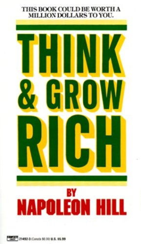 Image du vendeur pour Think and Grow Rich by Napoleon Hill [Mass Market Paperback ] mis en vente par booksXpress