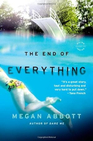 Bild des Verkufers fr The End of Everything by Abbott, Megan [Paperback ] zum Verkauf von booksXpress