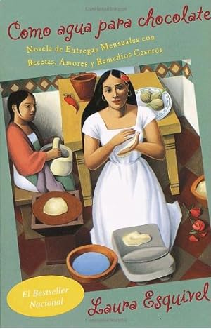 Immagine del venditore per Como agua para chocolate (Spanish Edition) by Esquivel, Laura [Paperback ] venduto da booksXpress
