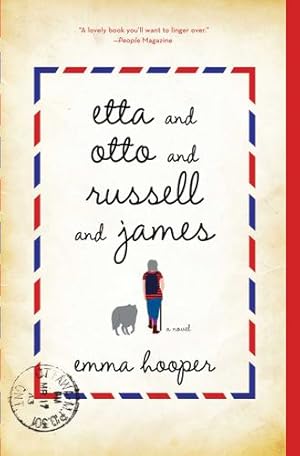 Seller image for Etta and Otto and Russell and James: A Novel by Hooper, Emma [Paperback ] for sale by booksXpress