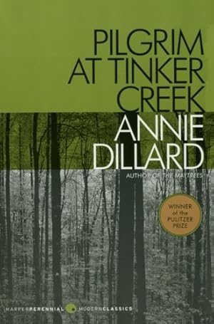 Seller image for Pilgrim at Tinker Creek (Harper Perennial Modern Classics) by Dillard, Annie [Paperback ] for sale by booksXpress