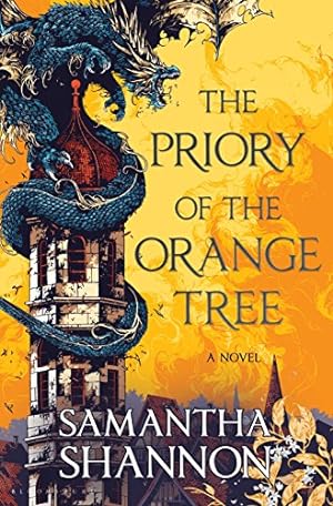Seller image for The Priory of the Orange Tree by Shannon, Samantha [Hardcover ] for sale by booksXpress