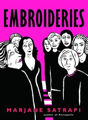 Seller image for Embroideries (Pantheon Graphic Library) by Satrapi, Marjane [Paperback ] for sale by booksXpress