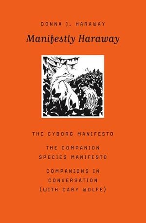 Seller image for Manifestly Haraway (Posthumanities) by Haraway, Donna J. [Paperback ] for sale by booksXpress