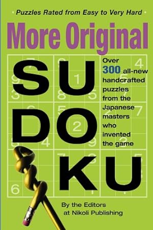 Immagine del venditore per More Original Sudoku (Bk. 3) by Editors of Nikoli Publishing [Paperback ] venduto da booksXpress