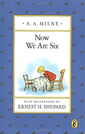 Seller image for Now We Are Six (Winnie-the-Pooh) Paperback for sale by booksXpress