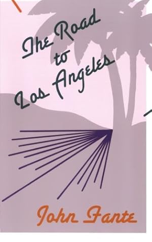 Seller image for The Road to Los Angeles by Fante, John [Paperback ] for sale by booksXpress