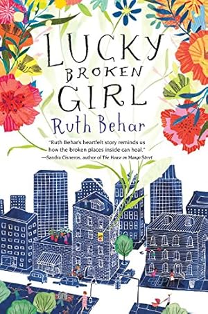 Imagen del vendedor de Lucky Broken Girl by Behar, Ruth [Hardcover ] a la venta por booksXpress