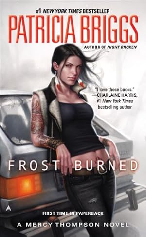 Imagen del vendedor de Frost Burned (Mercy Thompson) by Briggs, Patricia [Mass Market Paperback ] a la venta por booksXpress