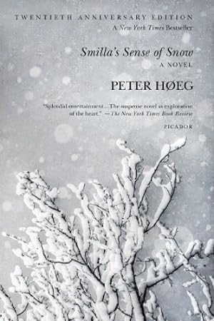 Seller image for Smilla's Sense of Snow: A Novel by Høeg, Peter [Paperback ] for sale by booksXpress