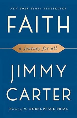 Imagen del vendedor de Faith: A Journey For All by Carter, Jimmy [Paperback ] a la venta por booksXpress