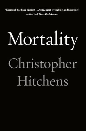 Seller image for Mortality by Hitchens, Christopher [Paperback ] for sale by booksXpress