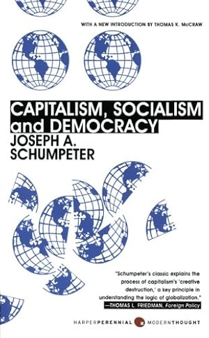 Imagen del vendedor de Capitalism, Socialism, and Democracy: Third Edition (Harper Perennial Modern Thought) by Schumpeter, Joseph A. [Paperback ] a la venta por booksXpress