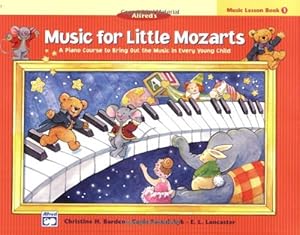 Imagen del vendedor de Music for Little Mozarts: Lesson Book 1 by Barden, Christine H., Kowalchyk, Gayle, Lancaster, E. L. [Paperback ] a la venta por booksXpress