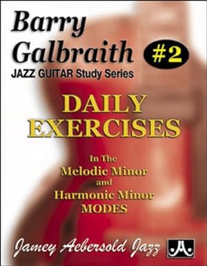 Seller image for Barry Galbraith # 2 - Daily Exercises In the Melodic Minor & Harmonic Minor Modes (Barry Galbraith Jazz Guitar Study) [Paperback ] for sale by booksXpress