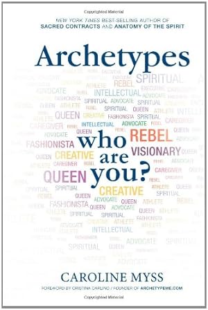 Seller image for Archetypes: A Beginner's Guide to Your Inner-net by Myss, Caroline [Paperback ] for sale by booksXpress