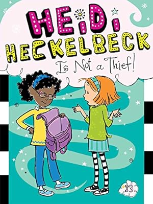 Seller image for Heidi Heckelbeck Is Not a Thief! by Coven, Wanda [Paperback ] for sale by booksXpress