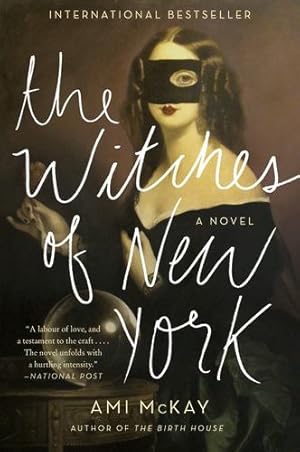 Imagen del vendedor de The Witches of New York: A Novel by McKay, Ami [Paperback ] a la venta por booksXpress