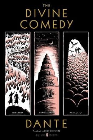 Seller image for The Divine Comedy: Inferno, Purgatorio, Paradiso (Penguin Classics Deluxe Edition) by Alighieri, Dante [Paperback ] for sale by booksXpress