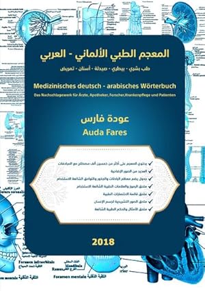 Immagine del venditore per Medizinisches deutsch - arabisches Wrterbuch : Das Nachschlagewerk fr rzte, Apotheker, Forscher, Krankenpflege und Patienten venduto da AHA-BUCH GmbH