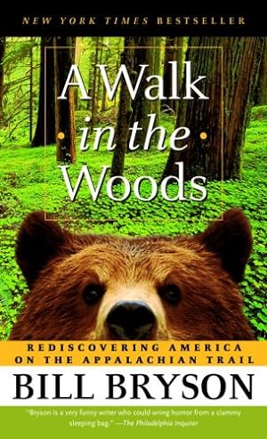 Immagine del venditore per A Walk in the Woods: Rediscovering America on the Appalachian Trail by Bryson, Bill [Mass Market Paperback ] venduto da booksXpress