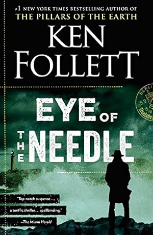 Immagine del venditore per Eye of the Needle: A Novel by Follett, Ken [Paperback ] venduto da booksXpress