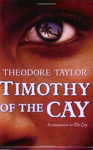 Seller image for Timothy of the Cay by Taylor, Theodore [Paperback ] for sale by booksXpress