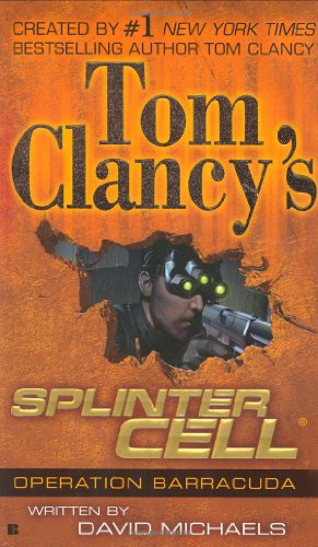 Imagen del vendedor de Operation Barracuda (Tom Clancy's Splinter Cell) by David Michaels, Raymond Benson [Mass Market Paperback ] a la venta por booksXpress