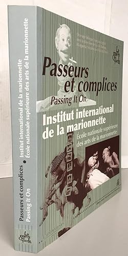 Immagine del venditore per PASSEURS ET COMPLICES / PASSIN venduto da Librairie Thot