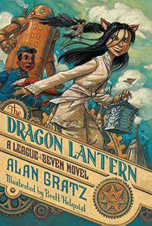 Seller image for The Dragon Lantern: A League of Seven Novel (The League of Seven) by Gratz, Alan [Paperback ] for sale by booksXpress