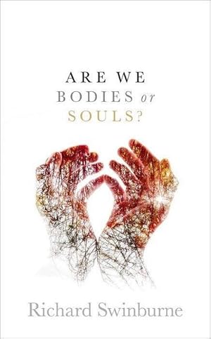 Bild des Verkufers fr Are We Bodies or Souls? zum Verkauf von AHA-BUCH GmbH