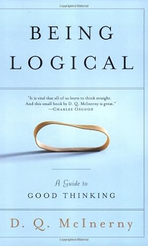 Immagine del venditore per Being Logical: A Guide to Good Thinking by McInerny, D.Q. [Paperback ] venduto da booksXpress