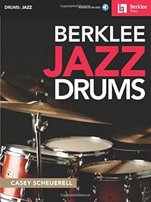 Imagen del vendedor de Berklee Jazz Drums by Scheuerell, Casey [Paperback ] a la venta por booksXpress