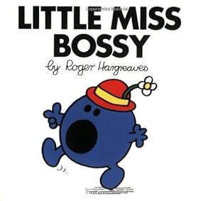 Seller image for Little Miss Bossy (Mr. Men and Little Miss) by Hargreaves, Roger [Paperback ] for sale by booksXpress