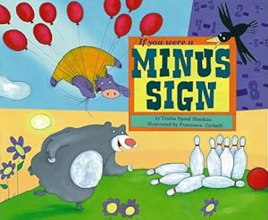 Seller image for If You Were a Minus Sign (Math Fun) by Speed Shaskan, Trisha [Paperback ] for sale by booksXpress