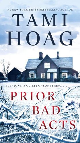 Seller image for Prior Bad Acts: A Novel (Sam Kovac and Nikki Liska) by Hoag, Tami [Paperback ] for sale by booksXpress