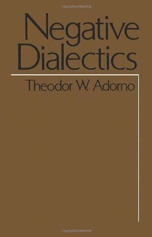 Imagen del vendedor de Negative Dialectics (Negative Dialectics Ppr) by Theodor W. Adorno, Theodor Wiesengrund Adorno [Paperback ] a la venta por booksXpress