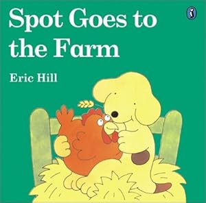 Imagen del vendedor de Spot Goes to the Farm by Eric Hill [Paperback ] a la venta por booksXpress