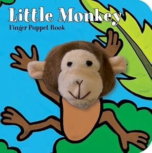 Bild des Verkufers fr Little Monkey: Finger Puppet Book (Little Finger Puppet Board Books) by Chronicle Books, ImageBooks [Board book ] zum Verkauf von booksXpress