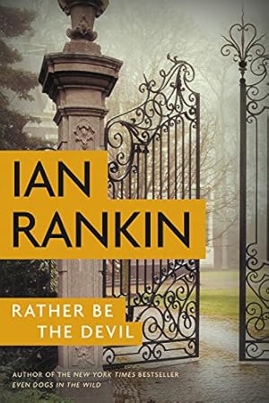 Imagen del vendedor de Rather Be the Devil (A Rebus Novel) by Rankin, Ian [Paperback ] a la venta por booksXpress