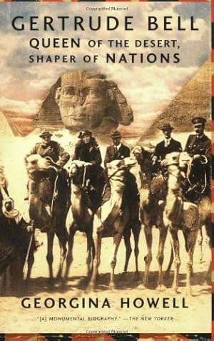 Immagine del venditore per Gertrude Bell: Queen of the Desert, Shaper of Nations by Howell, Georgina [Paperback ] venduto da booksXpress