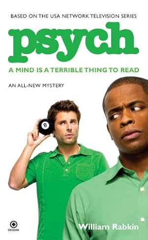 Imagen del vendedor de Psych: a Mind is a Terrible Thing to Read by Rabkin, William [Mass Market Paperback ] a la venta por booksXpress