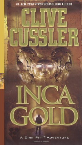 Seller image for Inca Gold (Dirk Pitt Adventures) by Cussler, Clive [Paperback ] for sale by booksXpress