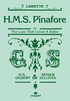 Seller image for H.M.S Pinafore (libretto): Mixed Voices & Accompaniment by Arthur Seymour Sullivan (author), William Schwenck Gilbert (author) [Paperback ] for sale by booksXpress